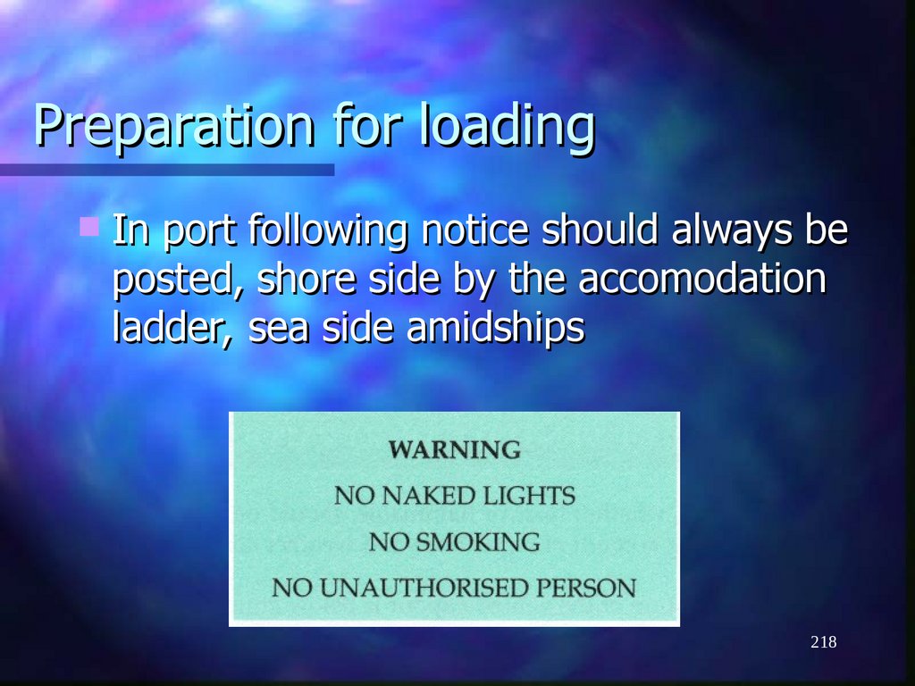 Preparation for loading