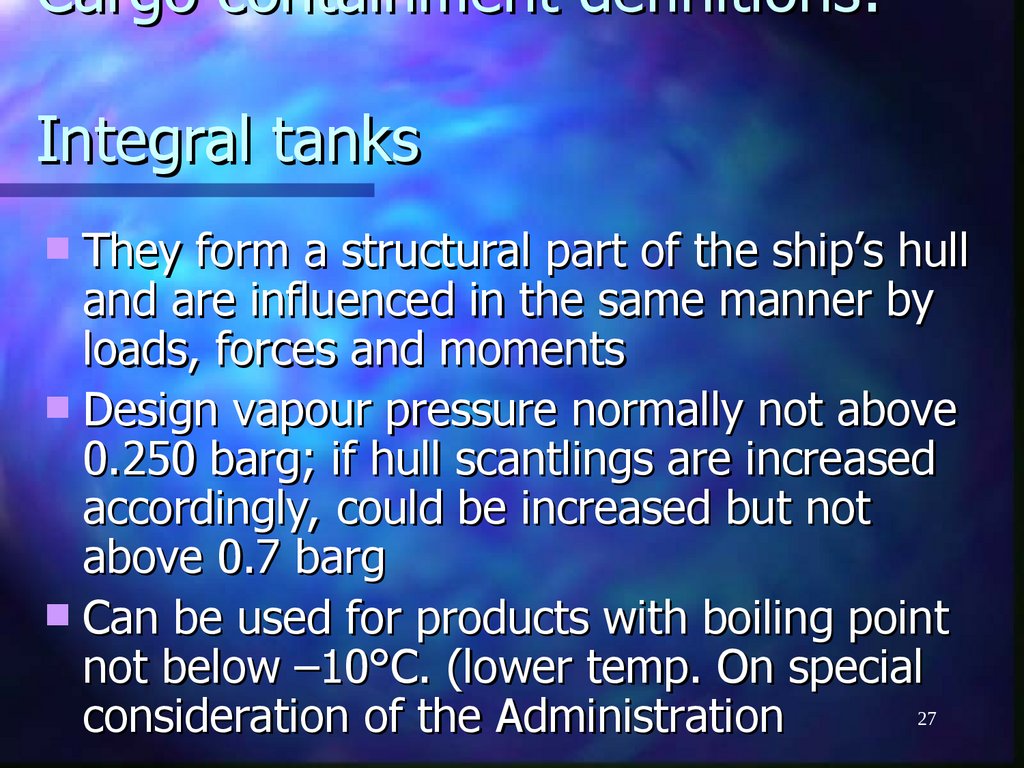 Cargo containment definitions: Integral tanks