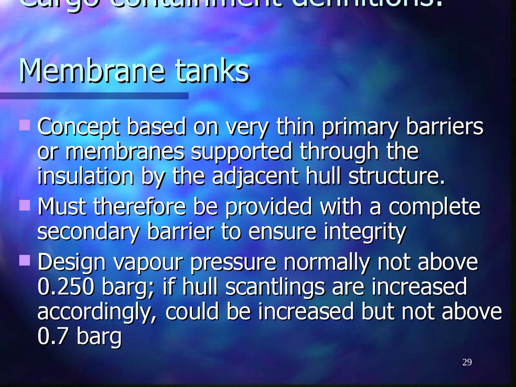 Cargo containment definitions: Membrane tanks