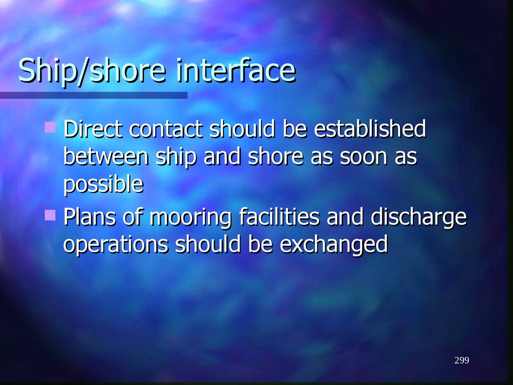 Ship/shore interface