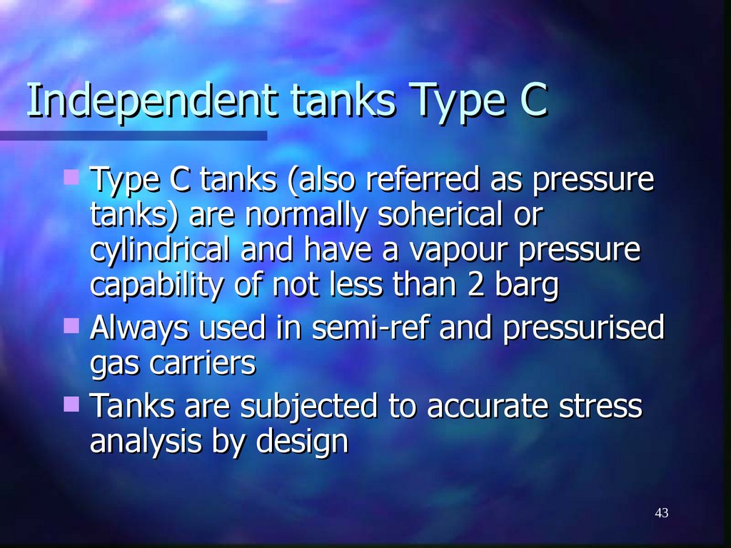 Independent tanks Type C