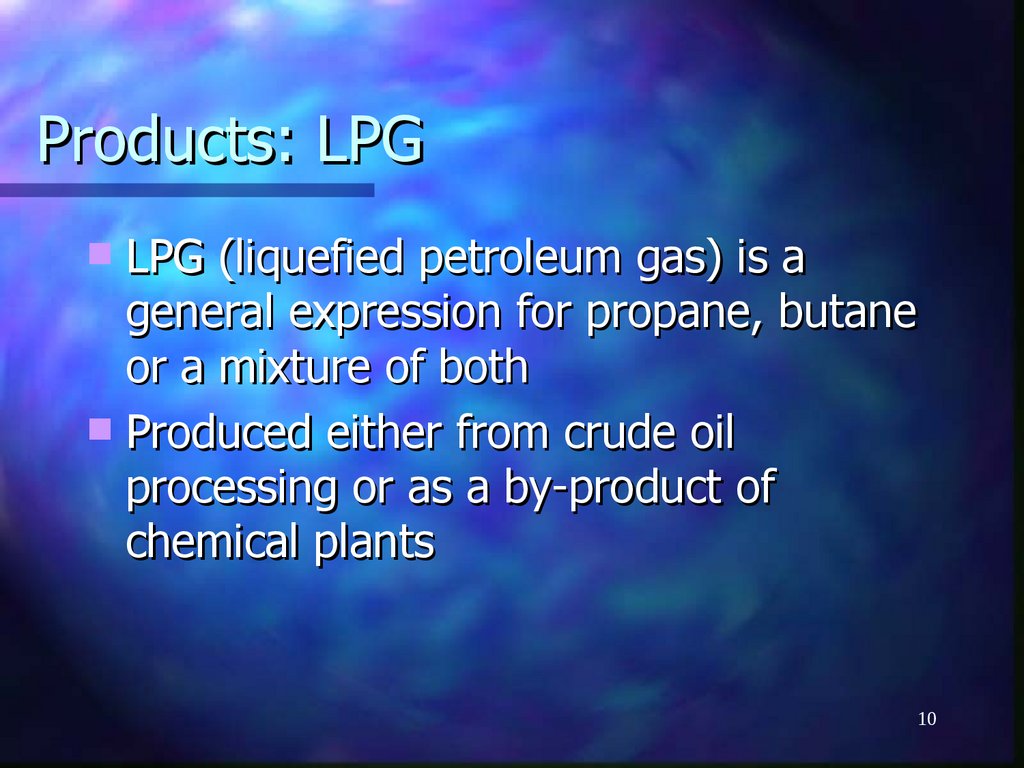 Products: LPG