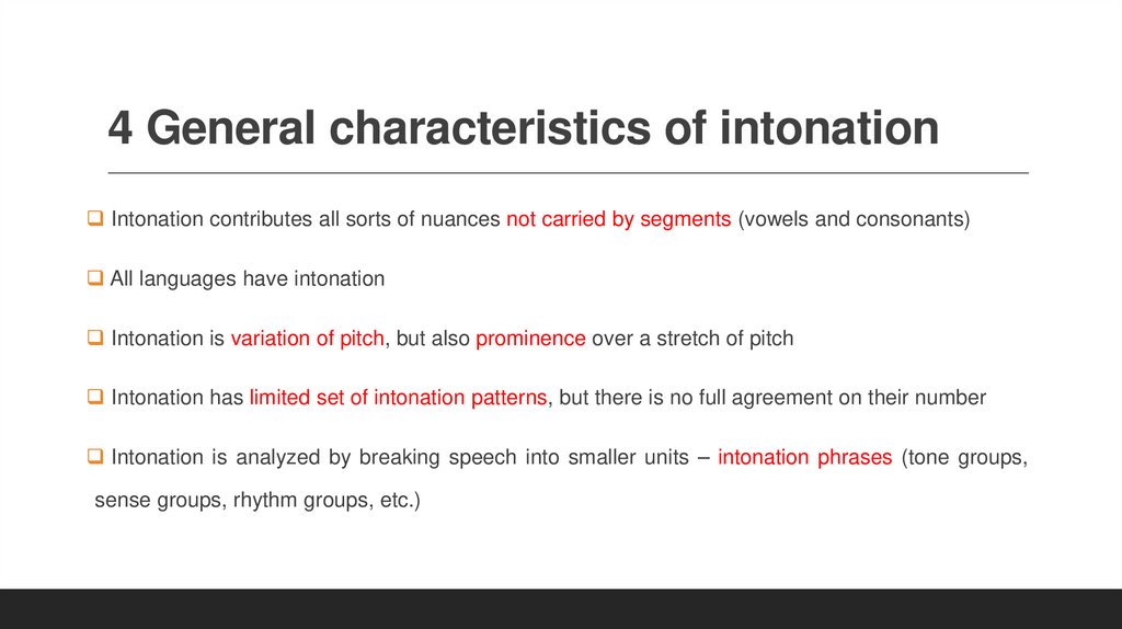 4 General characteristics of intonation