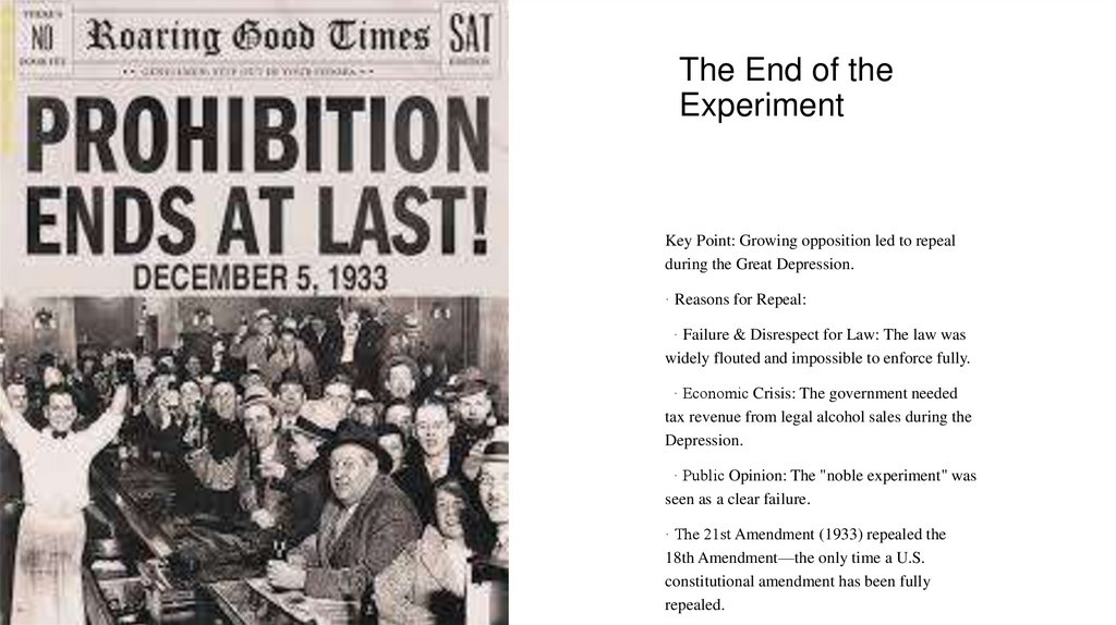 The End of the Experiment