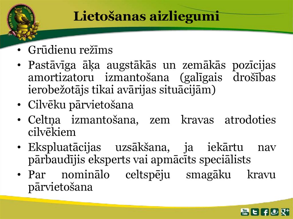 Lietošanas aizliegumi