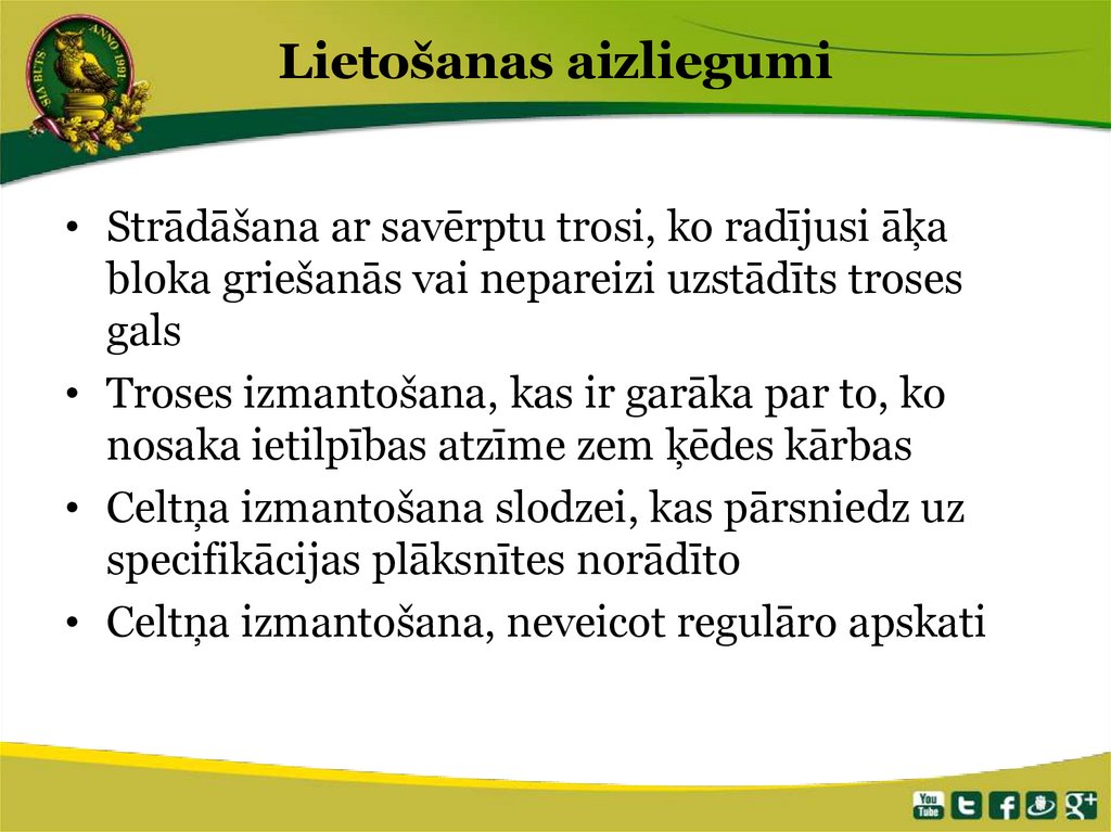 Lietošanas aizliegumi