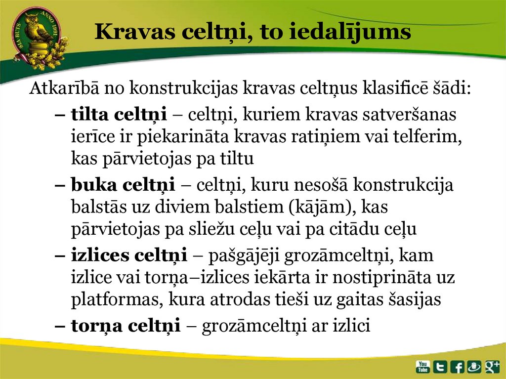Kravas celtņi, to iedalījums