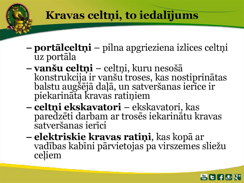 Kravas celtņi, to iedalījums