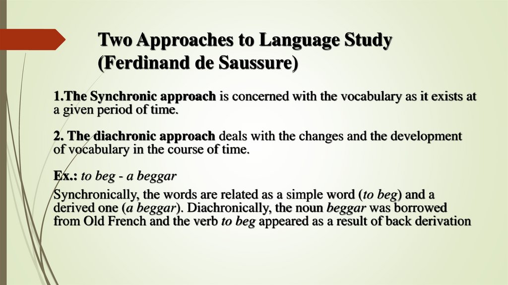 Two Approaches to Language Study (Ferdinand de Saussure)