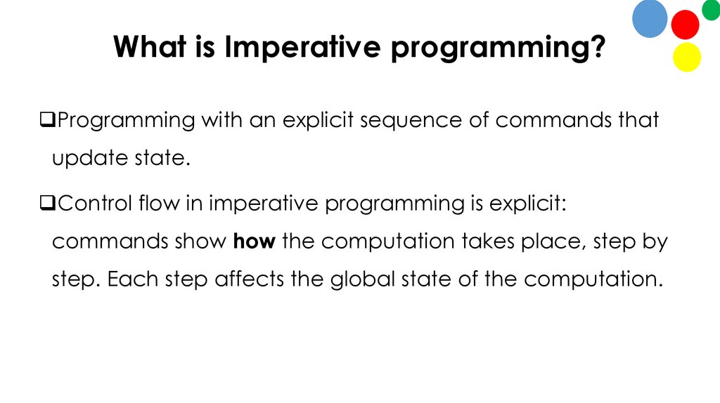 What is Imperative programming?