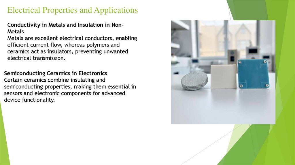 Electrical Properties and Applications