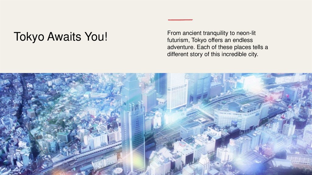 Tokyo Awaits You!