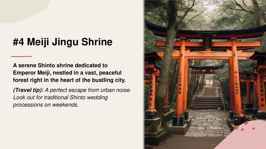 #4 Meiji Jingu Shrine