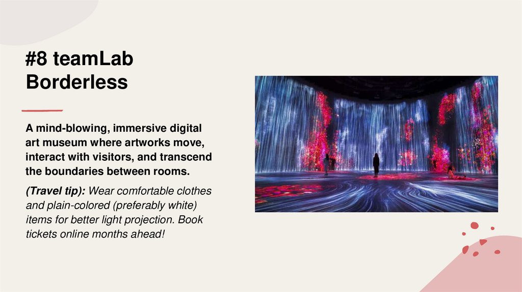#8 teamLab Borderless