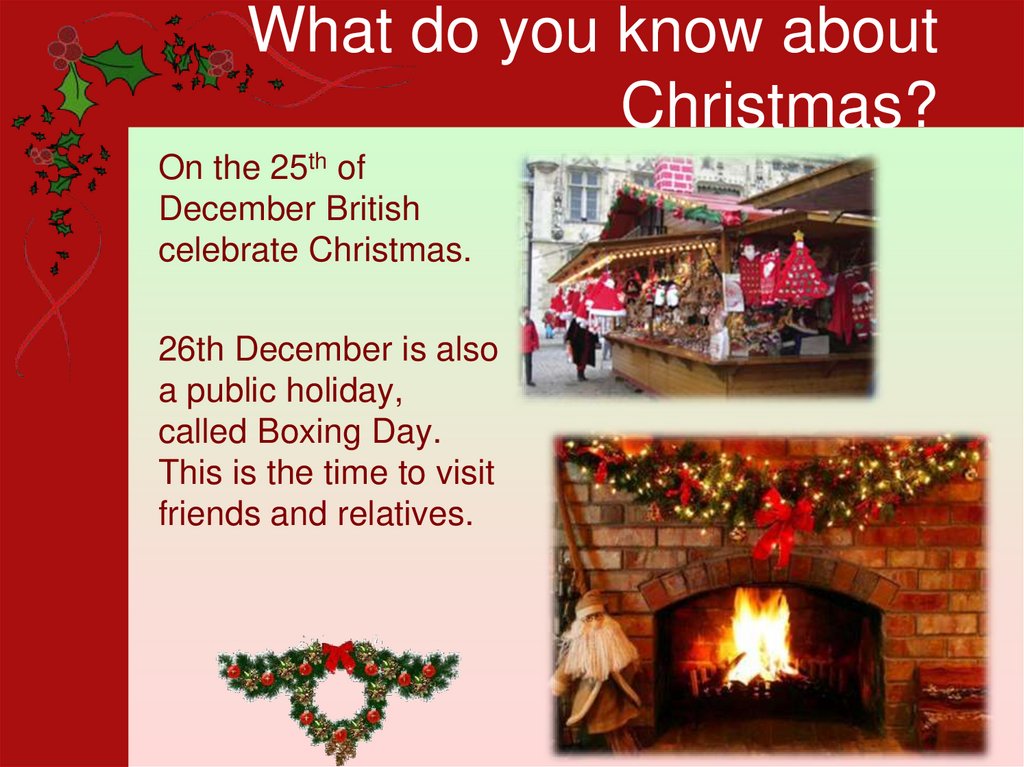 What do you know about Christmas?