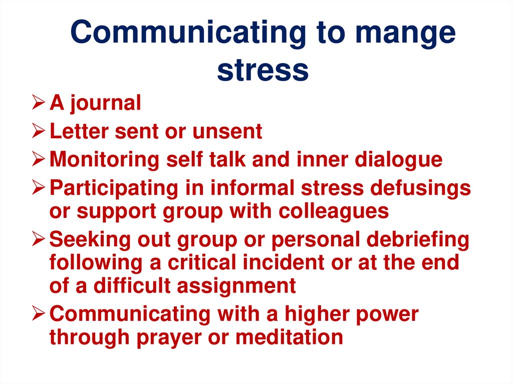 Communicating to mange stress