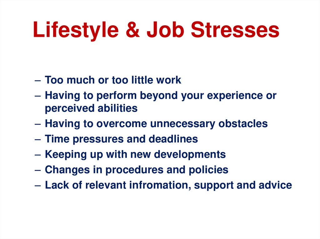 Lifestyle & Job Stresses