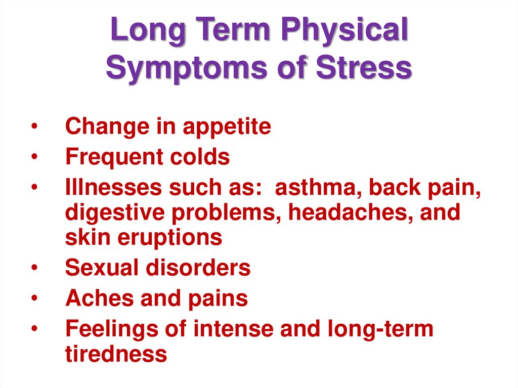 Long Term Physical Symptoms of Stress