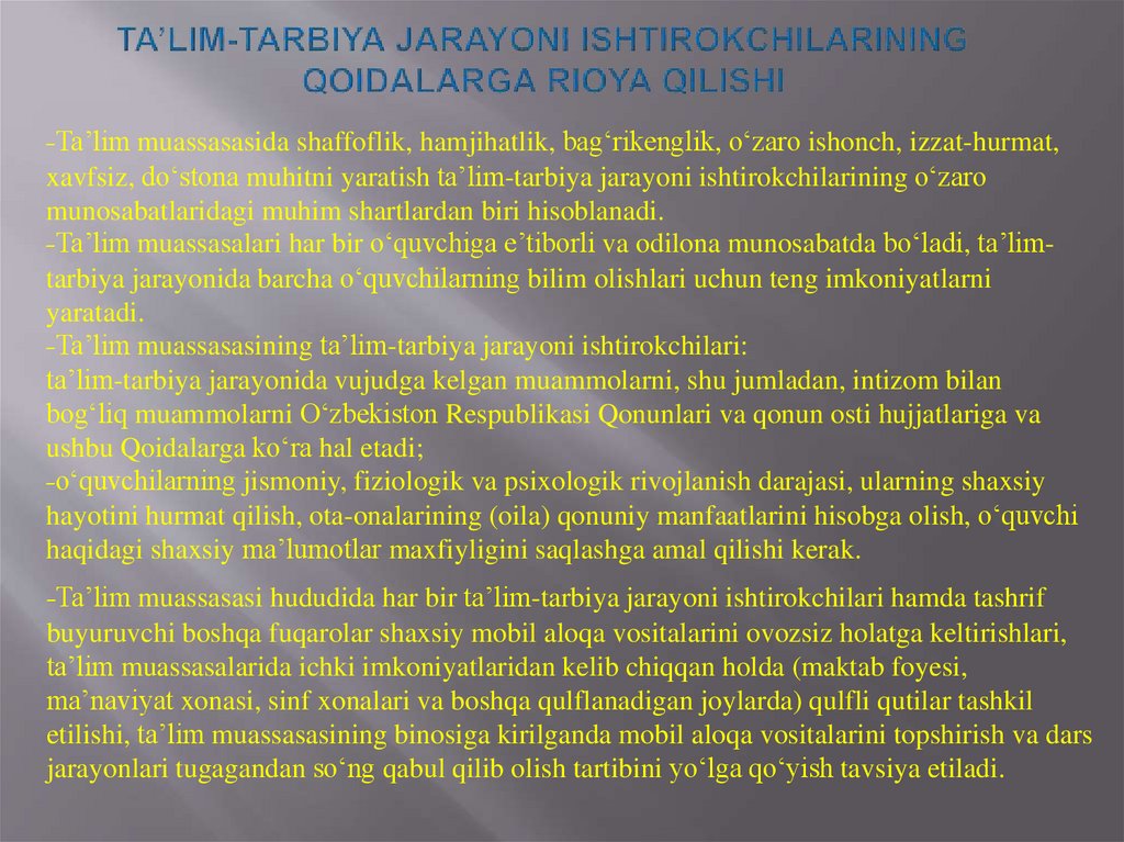 Ta’lim-tarbiya jarayoni ishtirokchilarining Qoidalarga rioya qilishi