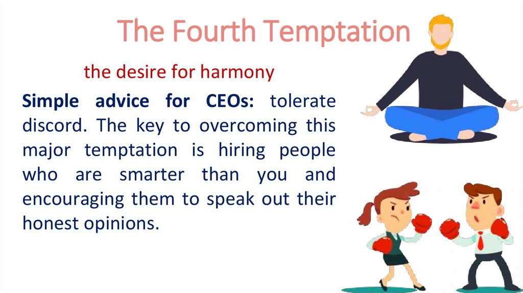 The Fourth Temptation