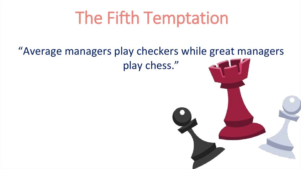 The Fifth Temptation