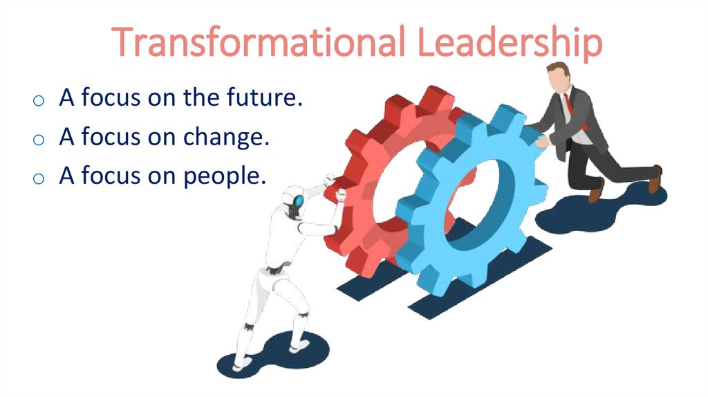 Transformational Leadership