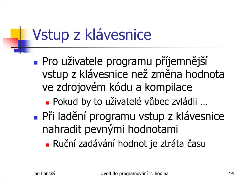 Vstup z klávesnice