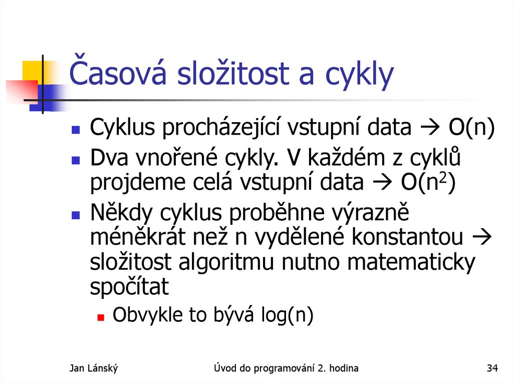 Časová složitost a cykly