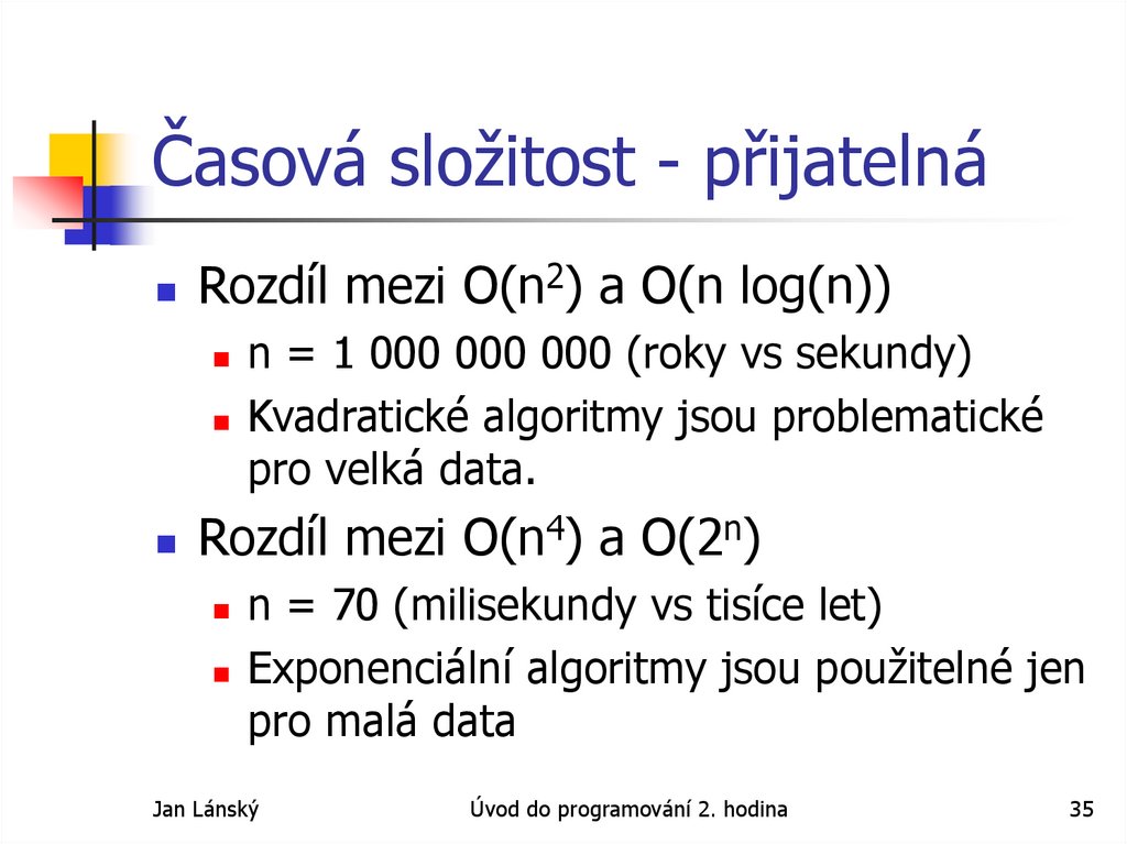 Časová složitost - přijatelná