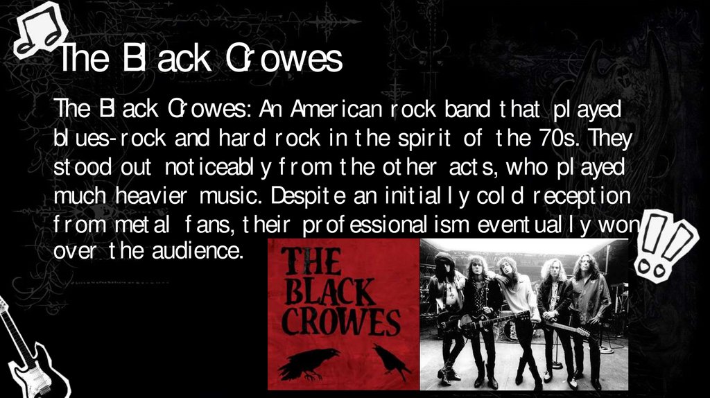 The Black Crowes