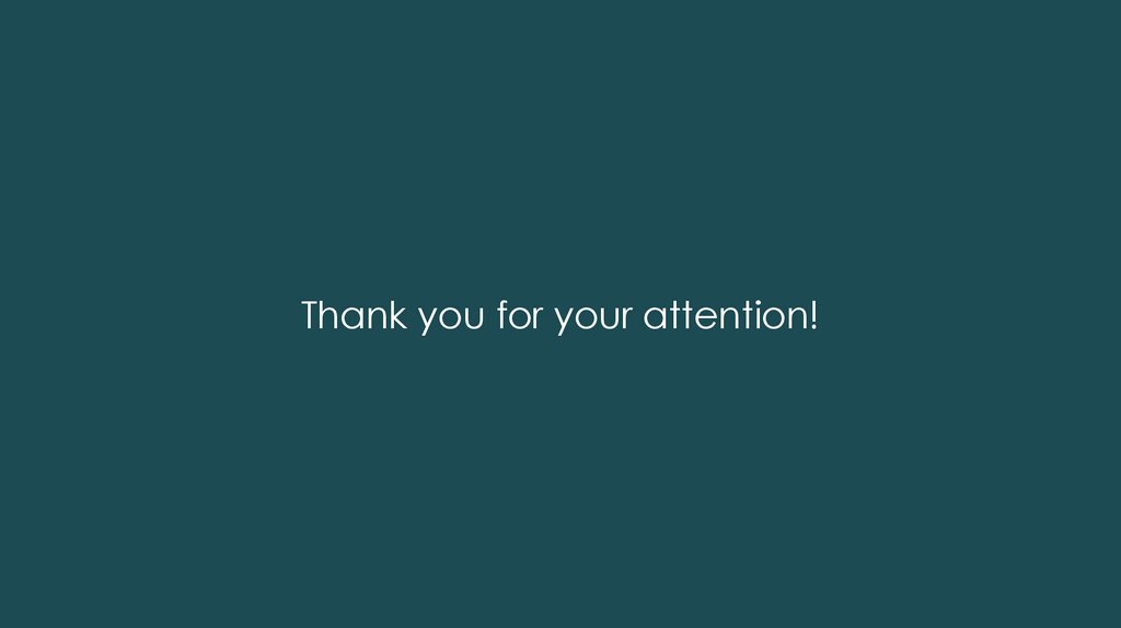 Thank you for your attention!