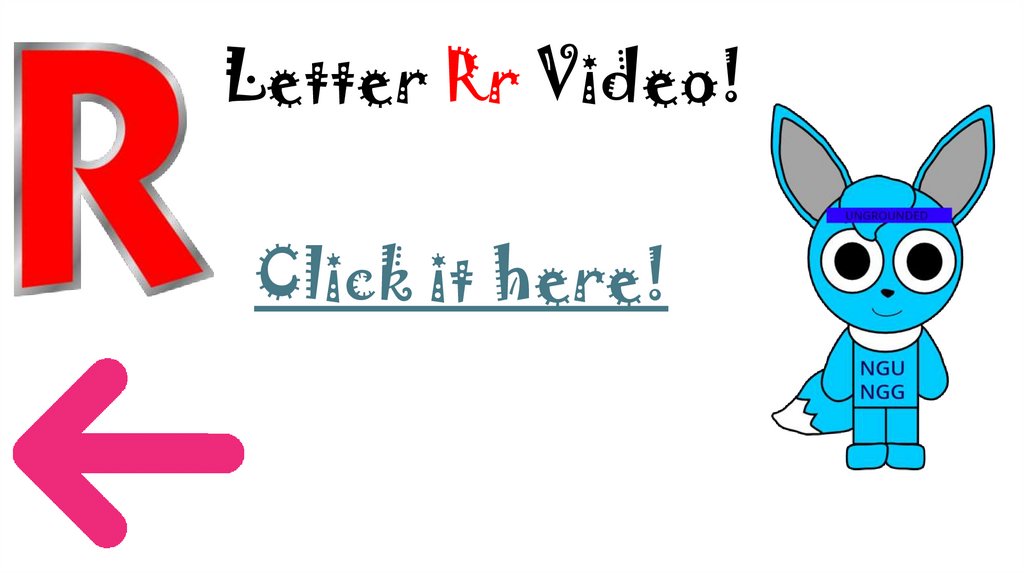 Letter Rr Video!