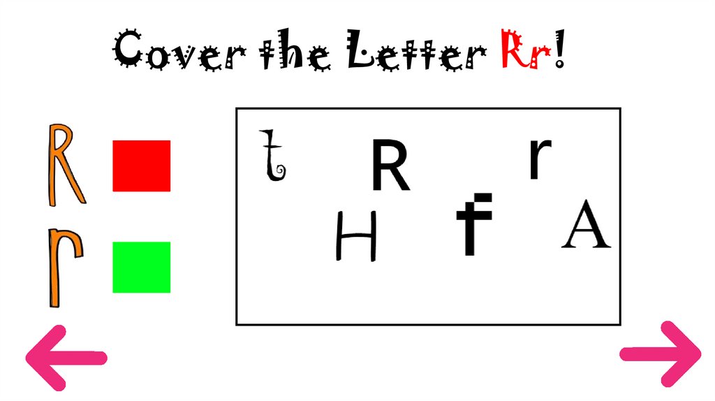Cover the Letter Rr!
