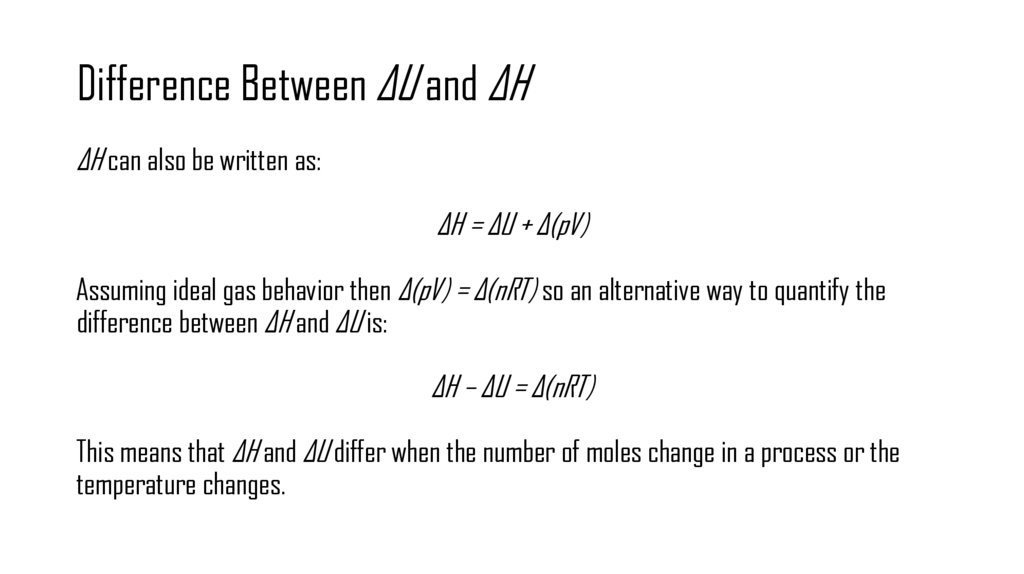 Difference Between ΔU and ΔH