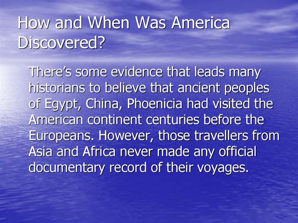How and When Was America Discovered?