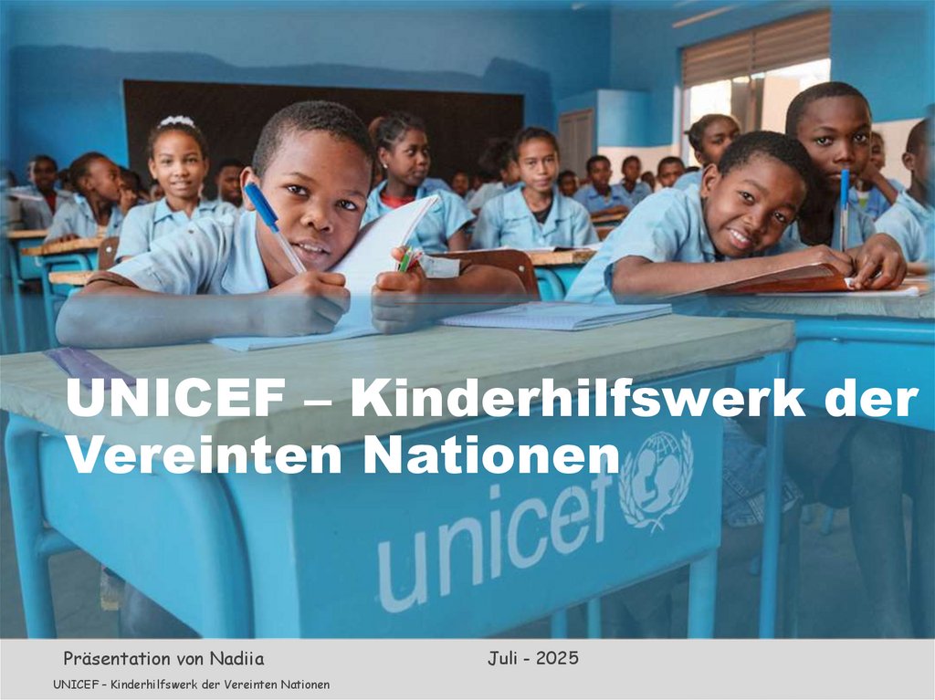 UNICEF – Kinderhilfswerk der Vereinten Nationen