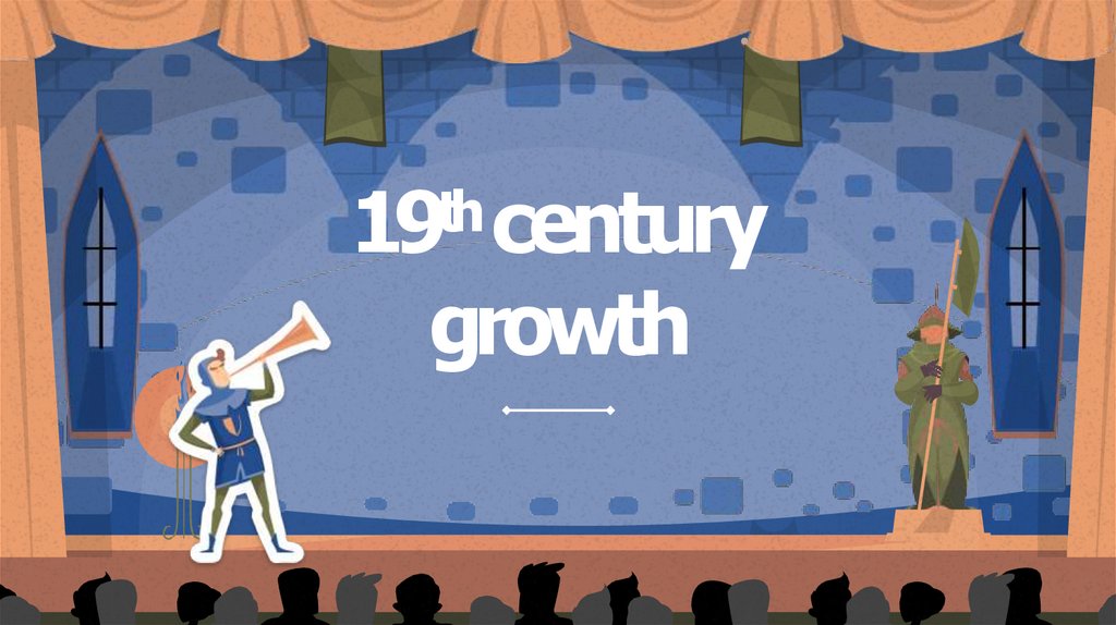 19th century growth