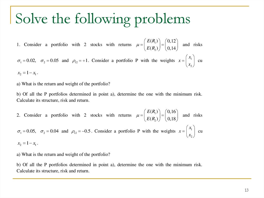 Solve the following problems
