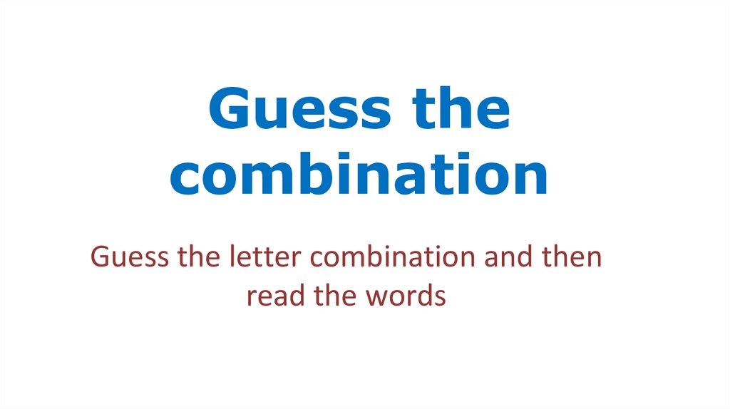 Guess the combination