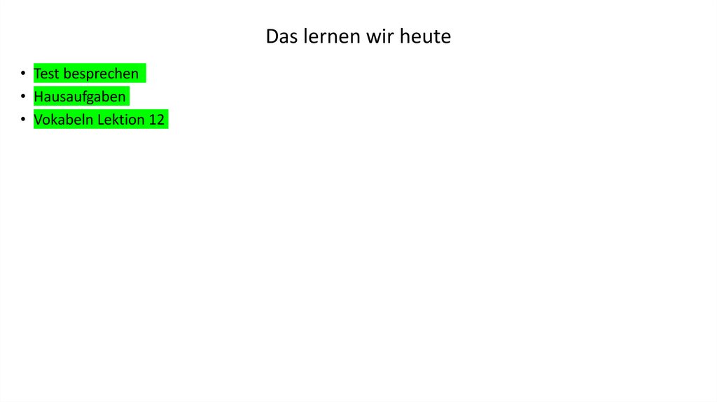 Das lernen wir heute