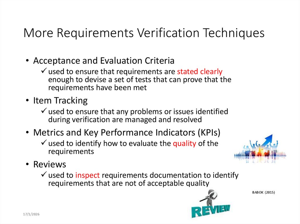 More Requirements Verification Techniques