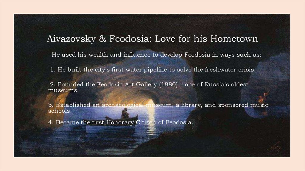 Aivazovsky & Feodosia: Love for his Hometown