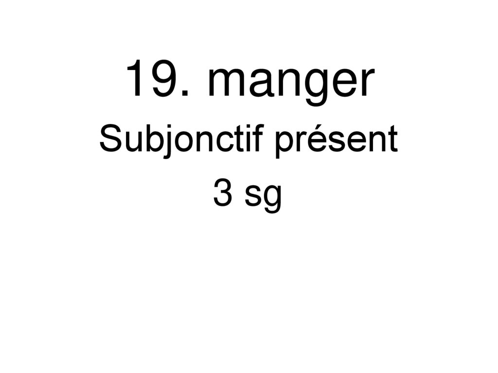 19. manger