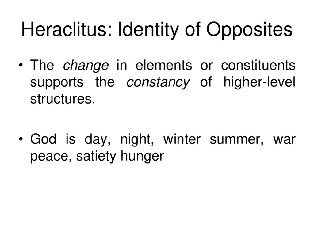 Heraclitus: Identity of Opposites
