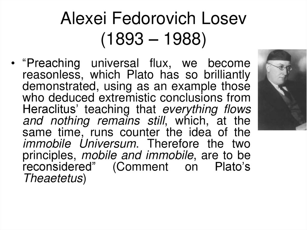 Alexei Fedorovich Losev (1893 – 1988)