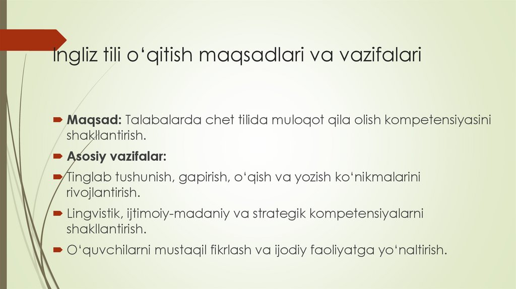 Ingliz tili o‘qitish maqsadlari va vazifalari
