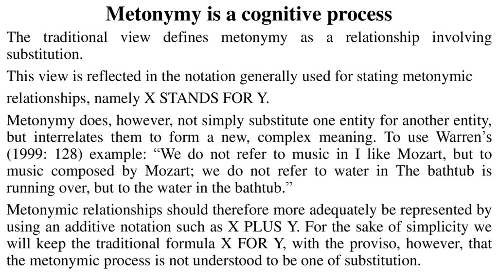 Metonymy is a cognitive process