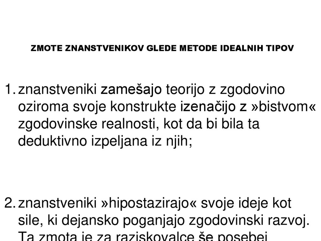 ZMOTE ZNANSTVENIKOV GLEDE METODE IDEALNIH TIPOV