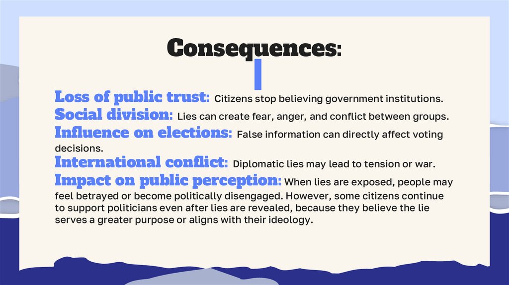 Consequences: