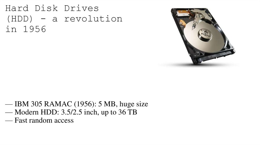Hard Disk Drives (HDD) - a revolution in 1956